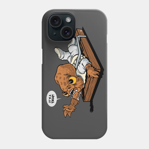 IT'S A TRAP! Phone Case by FernandoSala