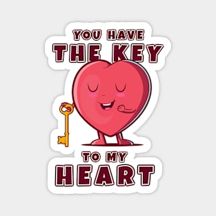 You have the key to my heart Magnet