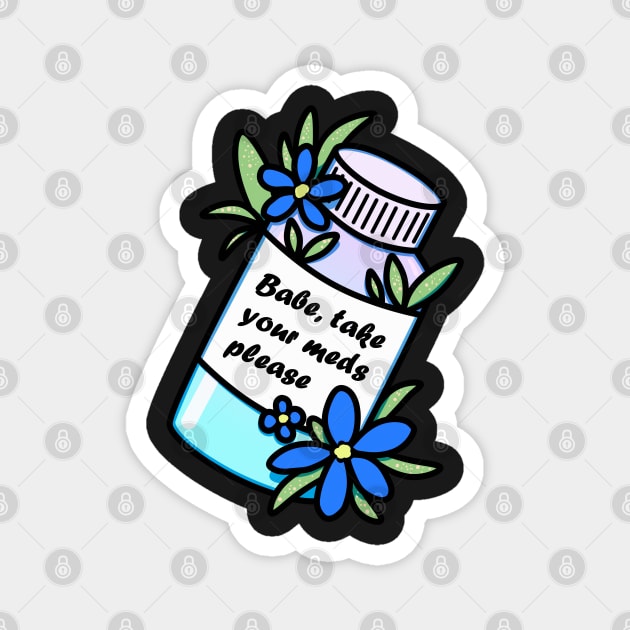 Medicine bottle with reminder and blue flowers Magnet by 2dsandy