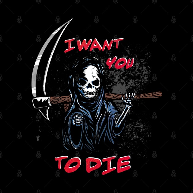 I want you to die by santiago109