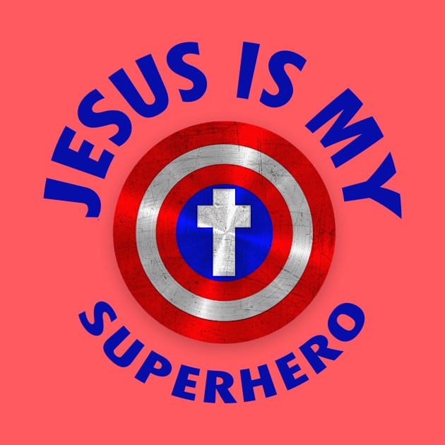 Jesus is my superhero by presstex.ua@gmail.com