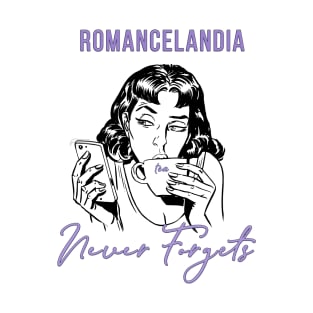 Romancelandia Never Forgets - Lavender T-Shirt