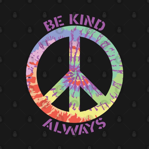 Be Kind Always by PurpleSpiritZone