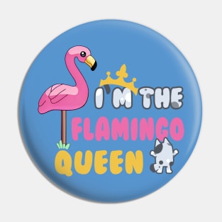 The Flamingo Queen Pin