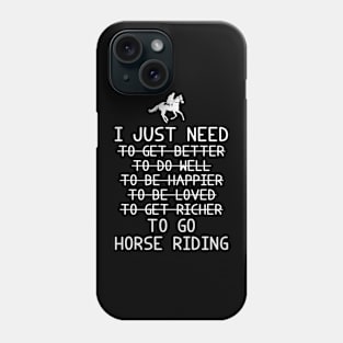 Gallop to Greatness: Horse Riding for Betterment, Happiness, Love, and Riches! Phone Case