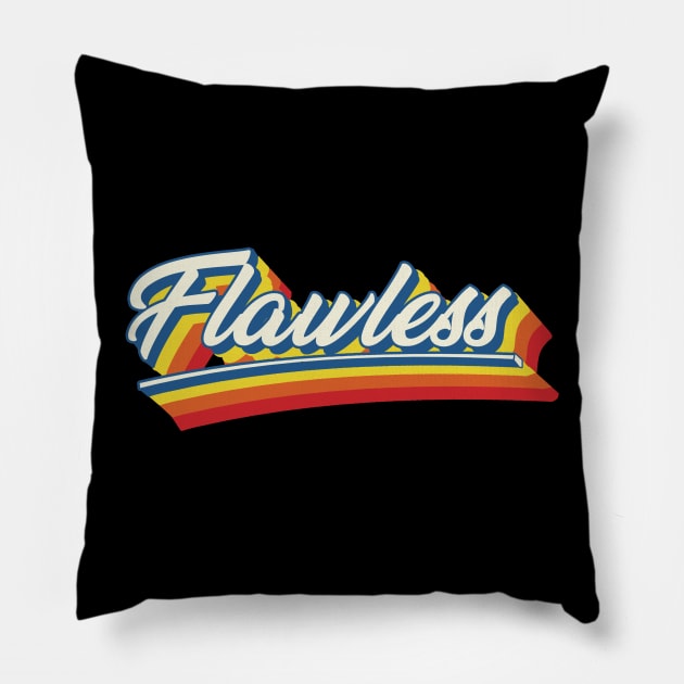 flawless Pillow by nostalgia