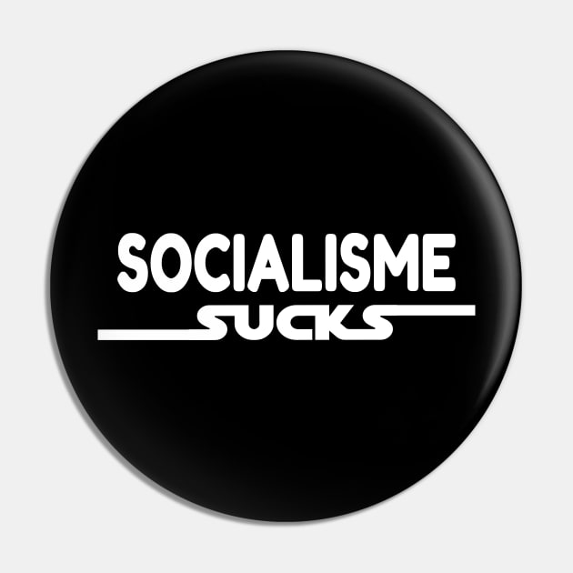 Socialism sucks Pin by Xagta
