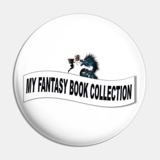 My Fantasy Book Collection Label Pin