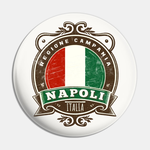 Napoli, Italia - Retro Italian Region Design Pin by DankFutura