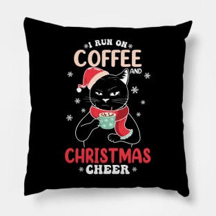 I RUN ON COFFEE AND CHRISTMAS CHEER Pillow