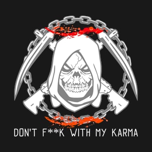 My Karma T-Shirt