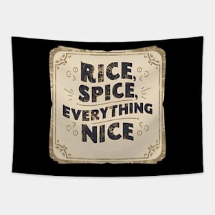 Rice, Spice, and Everything Nice Tapestry