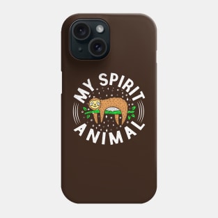 Spirit Animal Sloth Phone Case