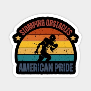 Stomping Obstacle That is American Pride - American Football Magnet