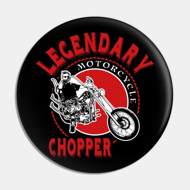 Legendary Motorcycle Chopper, T-shirt for Men, MotorCycle Rider Tee, Biker Dad Gift Pin by Ben Foumen