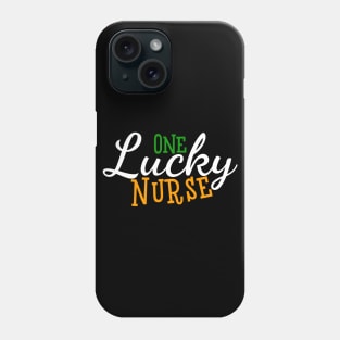 One Lucky Nurse Phone Case