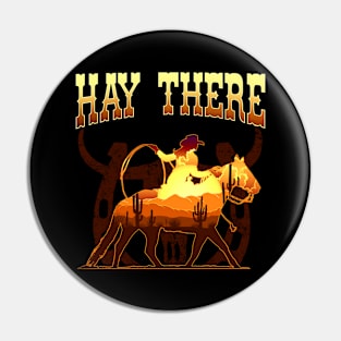 Hay There I Equestrian Pony Horse Lover Pin