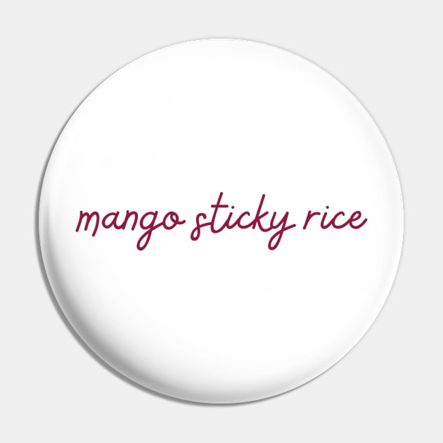 mango sticky rice - maroon red Pin by habibitravels