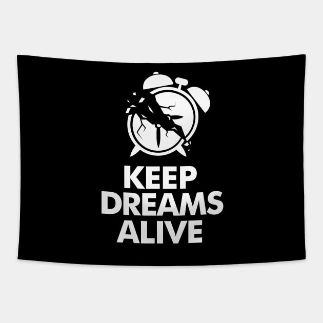 Keep dreams alive Tapestry by raxarts