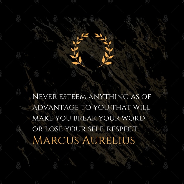 Marcus Aurelius's Integrity: Upholding Word and Self-Respect Above All by Dose of Philosophy