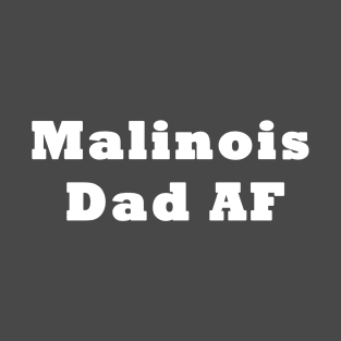 Malinois Dad Shepherd T-Shirt