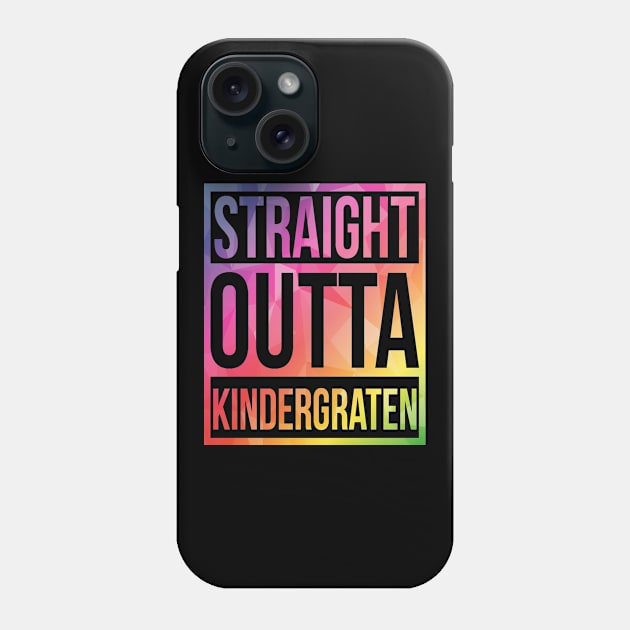 Colorful Stright Outta Kindergarten Graduation 2022 Class Of Of 2022 Phone Case by Art master