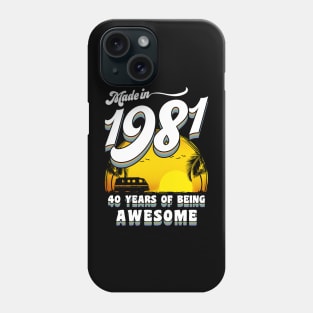 Made in 1981 All Original Parts 40 Birthday Gift Phone Case