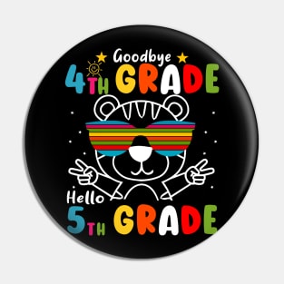 Goodbye 4th Grade Graduation Hello 5th Grade Last Day Of School Tiger Pin