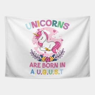 Unicorns Are Born In August Tapestry