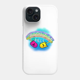 Imagination-pills Phone Case