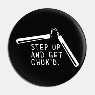 Get Chuk'd Pin