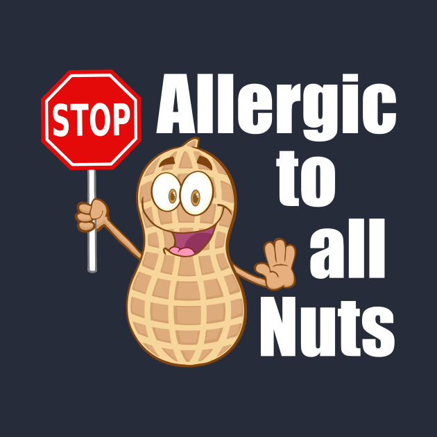 Stop! Nut Allergy Alert by epiclovedesigns