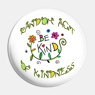 RAOK TEAM (Random act of kindness) Pin