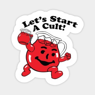 let's start a cult! alt Magnet