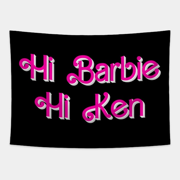 Hi Barbie Hi Ken Tapestry by TheRelaxedWolf