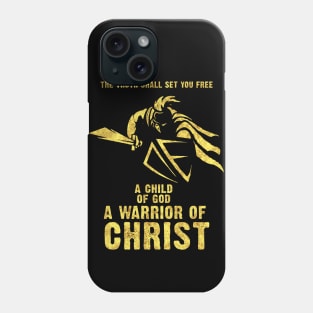 ✝ Knights Templar Motto ✝ A Child of GOD a Warrior of CHRIST ✟ Phone Case