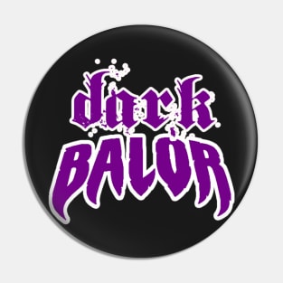 Dark Balor Logo Pin