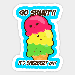 Shawty Sticker for Sale by HiddenStar02