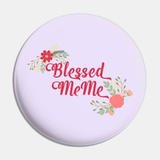 Blessed MeMe Floral Christian Grandma Gift Pin