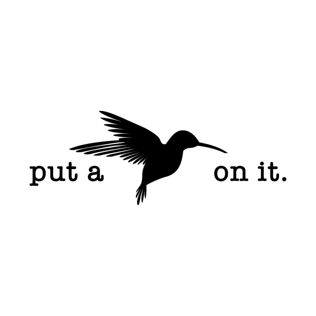 Put A Bird On It (3) by Vandalay Industries