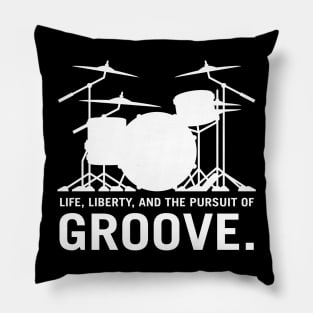 Life, Liberty, and the pursuit of Groove, drummer's drum set silhouette Pillow