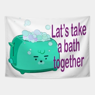 Retro inscription "Let's take a bath together" Tapestry