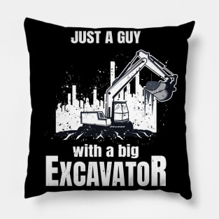 Guy With A Big Excavator funny Construction Worker Pillow