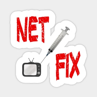 All you need is... Funny Net Fix Parody Magnet