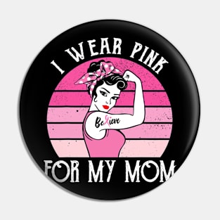 Retro Sunset Wear Pink For Mom Beat Breast Cancer Pin