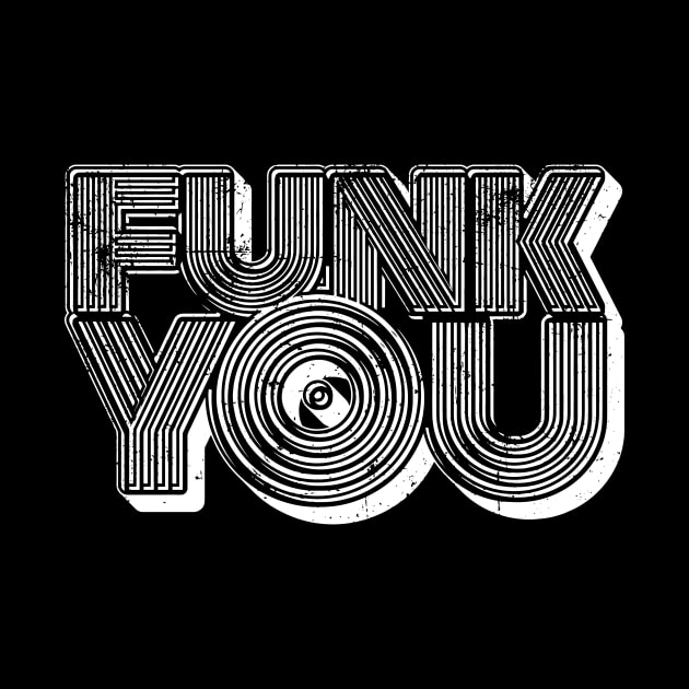 Funk you by Bee Fernandez