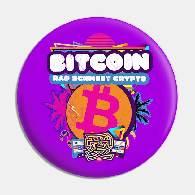 Bitcoin Schweet Crypo Retrowave 80's Retro Digital Currency Pin by MapYourWorld