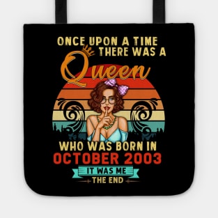 A Queen Was Born In October Girl 2003 Happy Birthday Tote