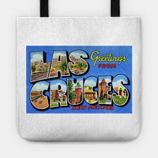 Greetings from Las Cruces New Mexico - Vintage Large Letter Postcard Tote