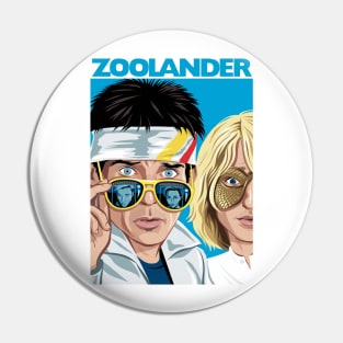 Zoolander Pin